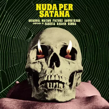Alberto Baldan Bembo: Nuda Per Satana