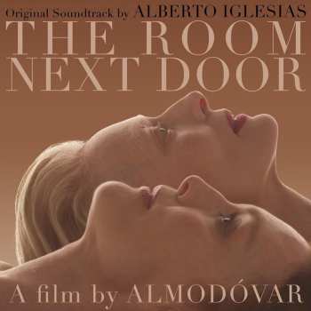 CD Alberto Iglesias: The Room Next Door (Original Soundtrack)