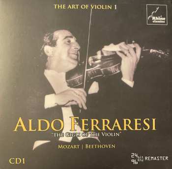 18CD/Caja Aldo Ferraresi: The Art Of Violin 1 - Aldo Ferraresi: 1923-1979 Unreleased Recordings DLX