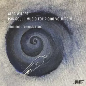 Pas Seul / Music For Piano Volume II