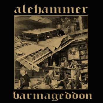 Album Alehammer: Barmageddon