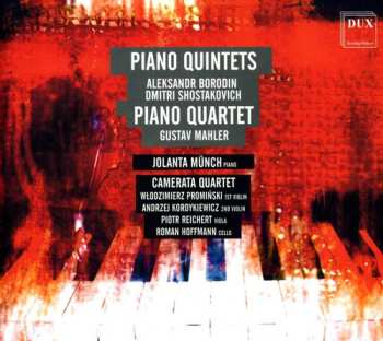 Album Dmitri Shostakovich: Piano Quintets : Piano Quartet