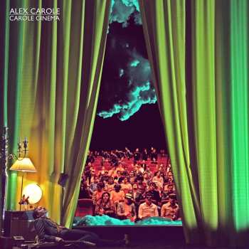LP Alex Carole: Carole Cinema