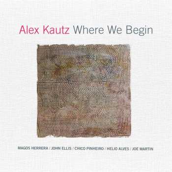 Album Alex Kautz: Where We Begin