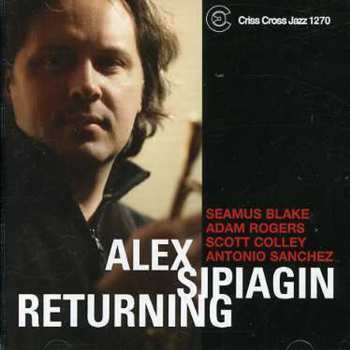 CD Alex Sipiagin: Returning