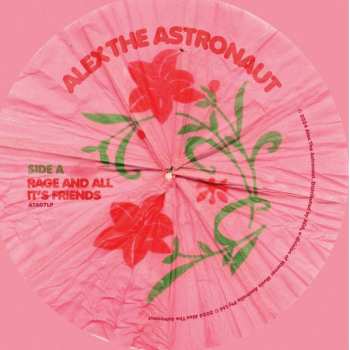 LP Alex The Astronaut: Rage And All Its Friends