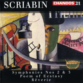 Album The Chicago Symphony Orchestra: Symphonies Nos 2 & 3 / Poem Of Ecstasy / Rêverie