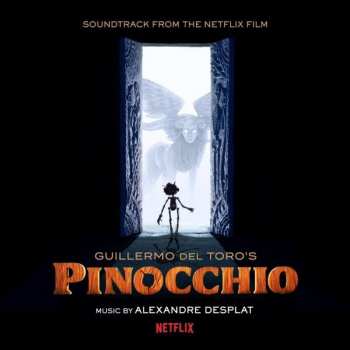 CD Alexandre Desplat: Guillermo Del Toro's Pinocchio (Music From The Netflix Film)