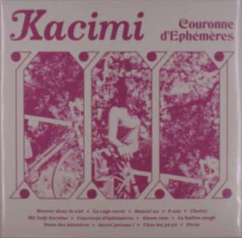 LP Alexis Kacimi: Couronne D'Ephémères