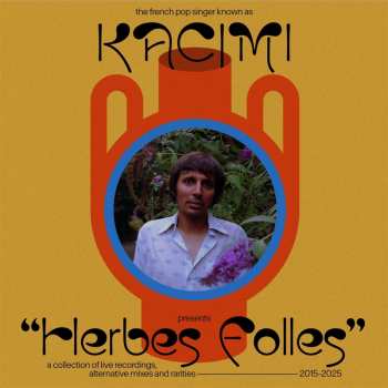 CD Alexis Kacimi: Herbes Folles
