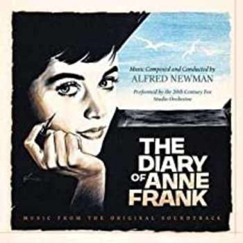 Album Alfred Newman: The Diary Of Anne Frank:  Music From The Original Soundtrack 