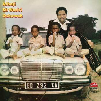 LP Sir Waziri Oshomah And His Traditional Sound Makers: Vol. 4