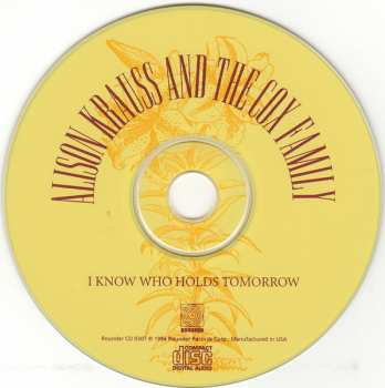CD Alison Krauss: I Know Who Holds Tomorrow