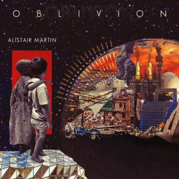 CD Alistair Martin: Oblivion