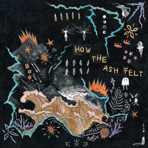 CD All The Luck In The World: How The Ash Felt