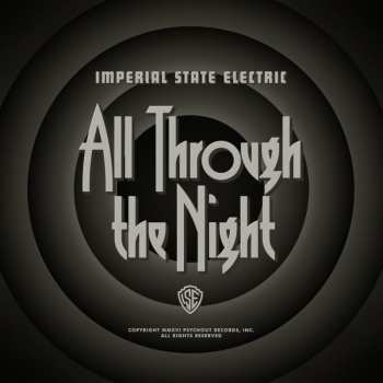 LP Imperial State Electric: All Through The Night LTD