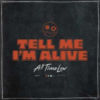 CD All Time Low: Tell Me I'm Alive