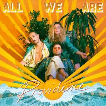 CD All We Are: Providence