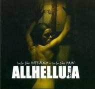 2CD/Caja Allhelluja: Into The Inferno - Into The Pain