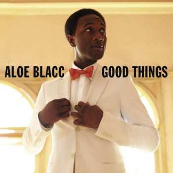 CD Aloe Blacc: Good Things