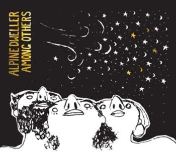 Album ALPINE DWELLER: Among Others