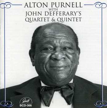 Album Alton Purnell:  Alton Purnell With John Defferary's Quartet & Quintet