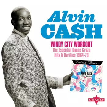 Windy City Workout: The Essential Dance Craze Hits & Rarities