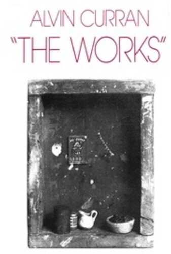 Album Alvin Curran: The Works