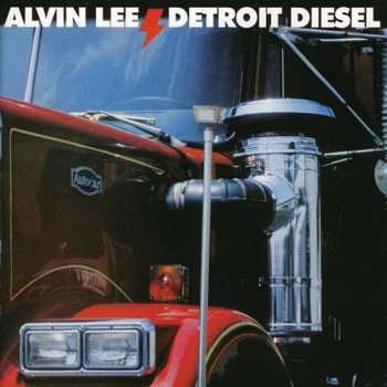 CD Alvin Lee: Detroit Diesel