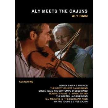 Album Aly Bain: Aly Meets The Cajuns