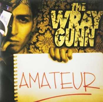 LP Wraygunn: Amateur