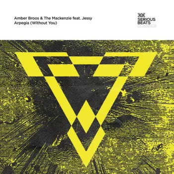 The Mackenzie: Arpegia (Without You)