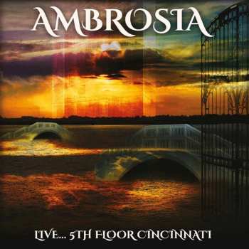 CD Ambrosia: Live... 5th Floor Cincinnati