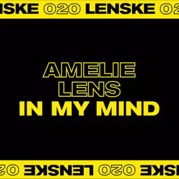Amelie Lens: In My Mind