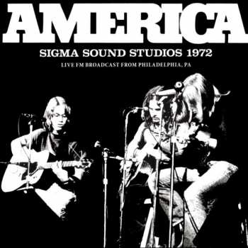CD America: Sigma Sound Studios 1972
