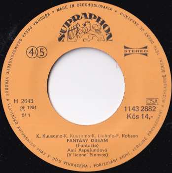 SP Ami Aspelund: Fantasy Dream (Fantazie) / Dreams Come And Go (Sny Přicházejí A Odcházejí)