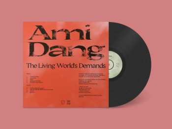 LP Ami Dang: The Living World's Demands