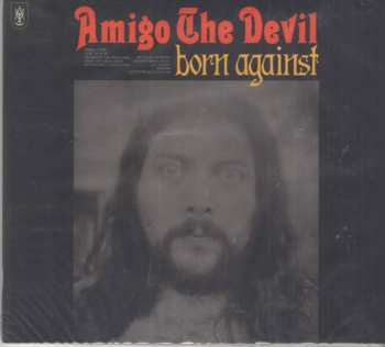 CD Amigo The Devil: Born Against