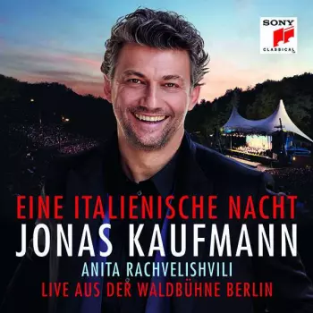 Jonas Kaufmann – Eine Italienische Nacht