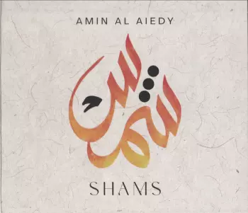 Amin Al-Aiedy: Shams