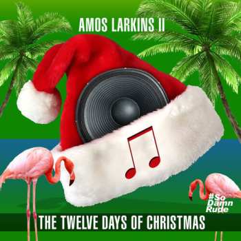 Album Amos Larkins II: Twelve Days Of Christmas