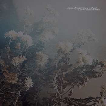 CD An Autumn for Crippled Children: All Fell Silent, Everything Went Quiet
