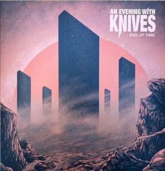 LP An Evening With Knives: End Of Time CLR