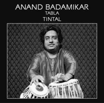 Album Anand Badamikar: Tintal