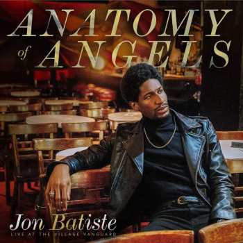 CD Jonathan Batiste: Anatomy Of Angels: Live At The Village Vanguard