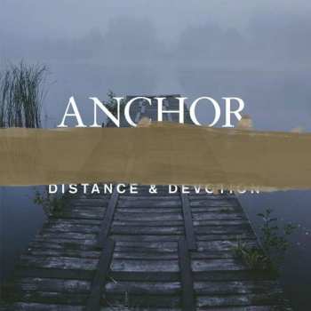 LP Anchor: Distance & Devotion LTD | CLR