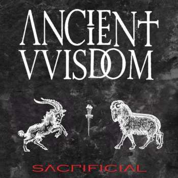 CD Ancient VVisdom: Sacrificial 