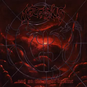 ...And So The Night Became