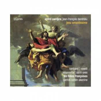 CD Les Folies Françoises: Jesu Amantissime