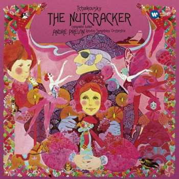 Album The London Symphony Orchestra: Tchaikovsky: The Nutcracker (Complete Ballet, Op. 71)